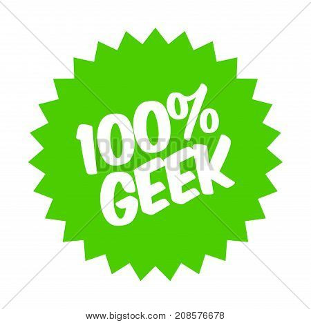 100 percent geek sticker. Authentic design graphic stamp.