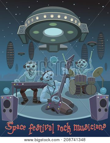 The aliens are musicians in a rock band they came to the festival to gain recognition of the best music in the world of the universe of space!