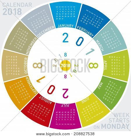 Colorful Calendar For 2018. Circular Design. Week Starts On Monday
