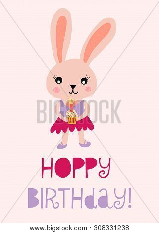 Happy Birthday Bunny Cute Vector Illustration For Kids Birthday Card. Hoppy Birthday With Rabbit Hol