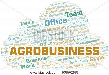 Agrobusiness Word Cloud. Collage Made With Text Only.