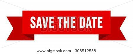 Save The Date Ribbon Sticker. Save The Date Sign. Save The Date Banner