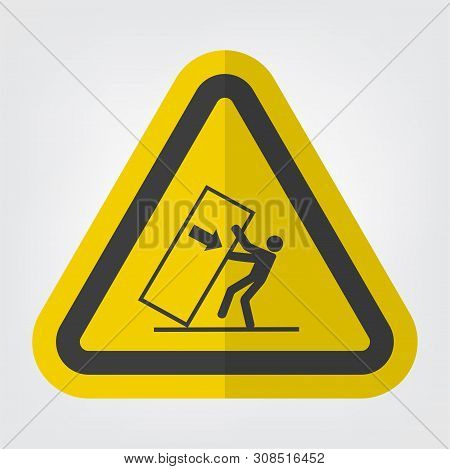 Body Crush Tip Over Hazard Symbol Sign Isolate On White Background,vector Illustration Eps.10