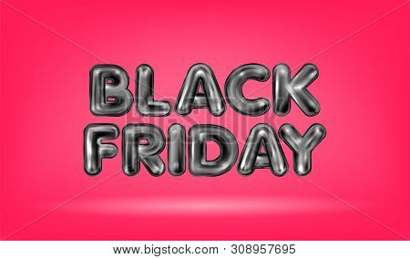 Black Friday Black Latex Lettering On The Brigh Red Background