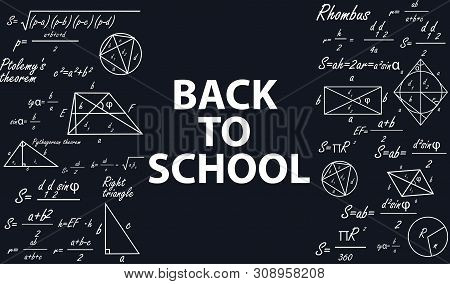 Banner Back To School With Geometric Figures On A Chalkboard.