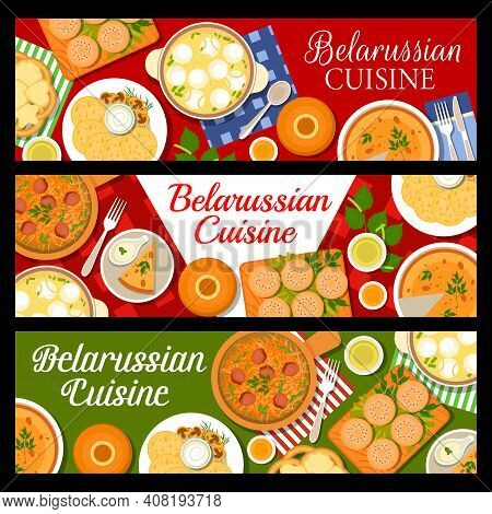 Belarussian Cuisine Food Banners, Belarusian Dishes And Restaurant Menu, Vector. Belarus Traditional