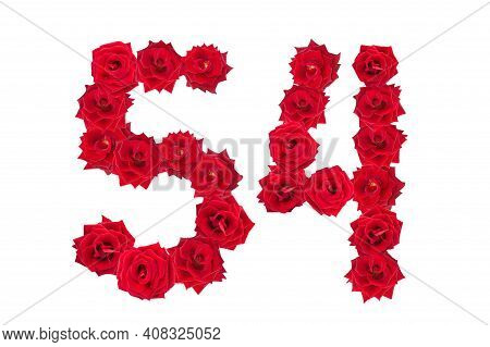 Numeral 54 Made Of Red Roses On A White Isolated Background. Red Roses. Element For Decoration. Fift
