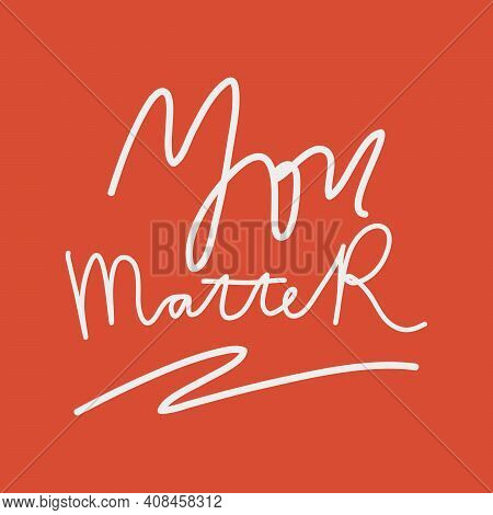 You Matter. Hand Drawn Support Banner Against Racism. Red Background White Letters.