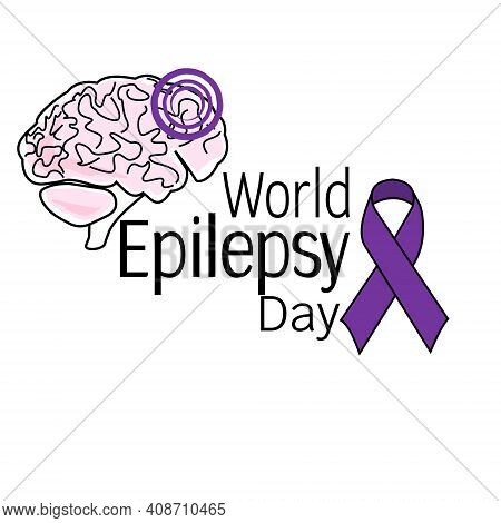 World Epilepsy Day, Symbolic Image Of The Brain, Ribbons And Themed Inscription Vector Illustration