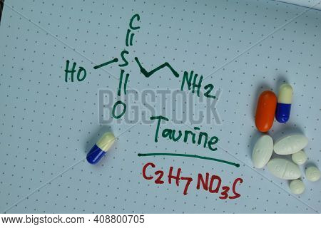 Taurine Write On A Book. Structural Chemical Formula. Education Concept. Medical Or Healthcare Conce