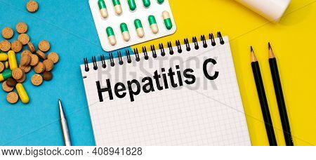 Treatment Word, Hepatitis C Word With Medical Concepts And Medical Equipment
