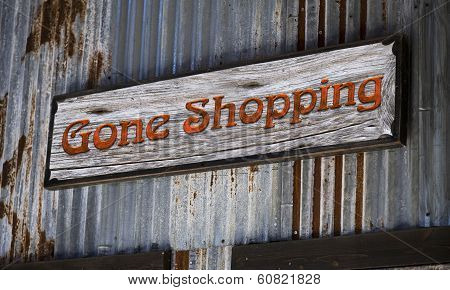 Gone Shopping.
