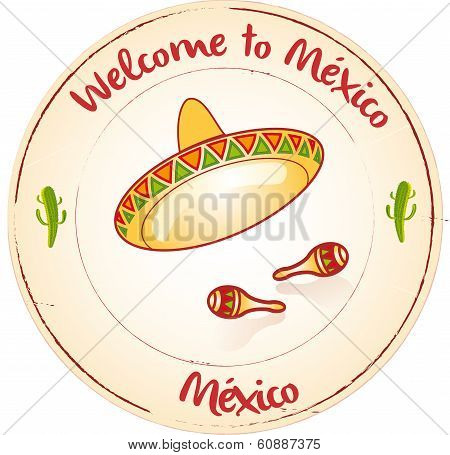 Welcome To Mexico