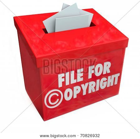 File for Copyright protection 3d words on a box for submitting paperwork and documents for intellectual property protection