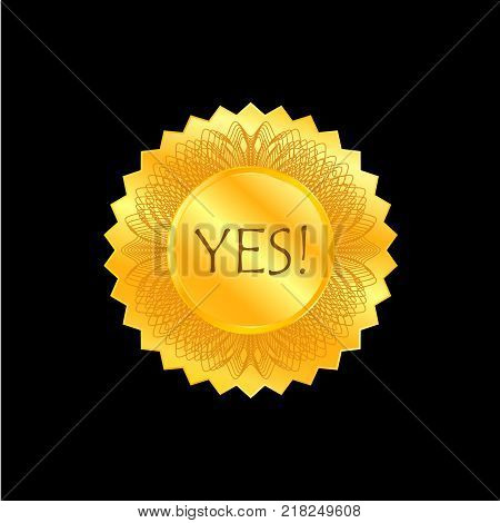 Yes. Label, sign, logo. Bright golden vector illustration