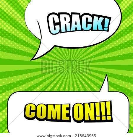 Beautiful comic book template with two white speech bubbles of different shapes bright inscriptions halftone effects on green radial background in pop art style. Vector illustration