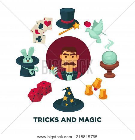 Trick and magic promotional poster with magician and equipment. Rabbit in hat, play cards, dove with rose, glass ball, paper cups, and red dice in circle isolated cartoon vector illustrations set.