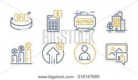 Loan Percent, Calculator And Buildings Line Icons Set. Avatar, Fastpass And Graph Chart Signs. 360 D