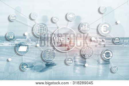 The Markets In Financial Instruments Directive. Mifid Ii. Investor Protection Concept
