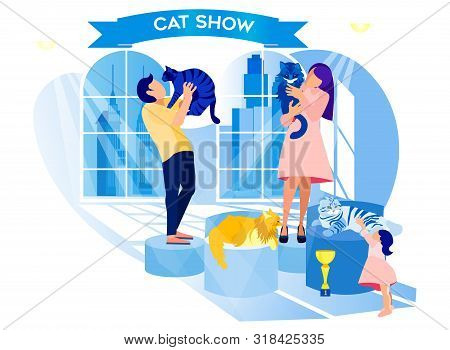 Exhibition Cat. Man And Woman Hold Animals In Hands. Compositions Exhibition Center. Visit Exhibitio