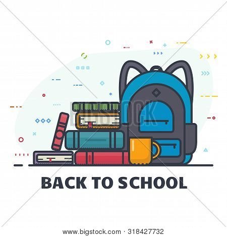 Back To School Banner. School Backpack With Pile Of Book. Backpack For Student And Education. Educat