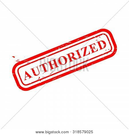 Vector, Red Scratch Rubber Stamp, Authorized, At White