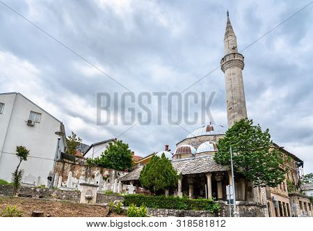 View Of Koski Mehmed Pasha Mosque In Mostar, Bosnia And Herzegovina