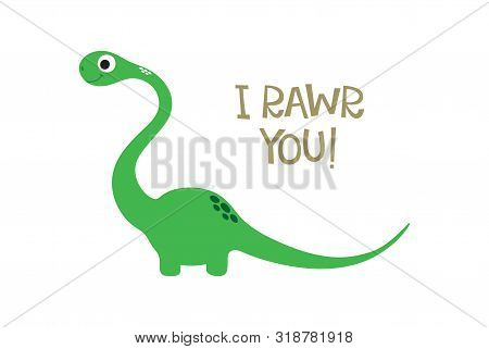 Vector Doodle Of Cute Dinosaur. I Rawr You