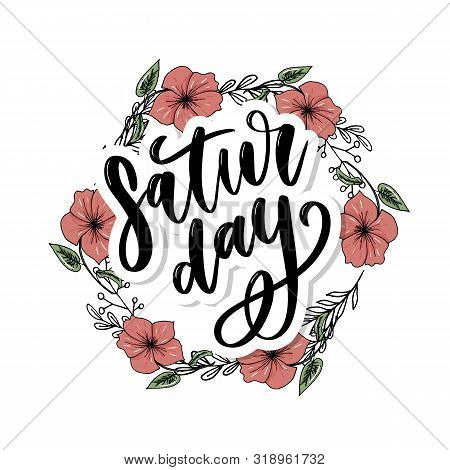Saturday Logo Template Vector Lettering Calligraphy Text