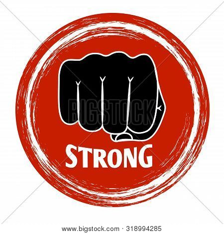 Fist Punch Poster. Sprong Emblem With Bully Hand Fist, Vector Powerful Punch Silhouette And Strong T