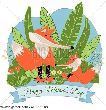 Mothers Day.mom Fox With Cub Fox On Green Grass Isolated On White Background. Mother's Day Card With
