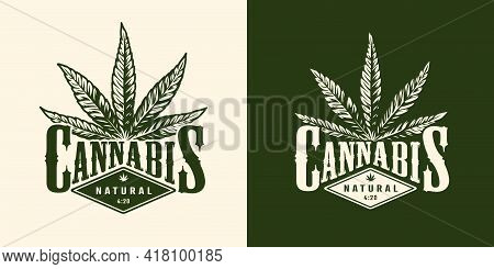 Vintage Monochrome Marijuana Emblem With Cannabis Leaf And Inscription Isolated Vector Illustration