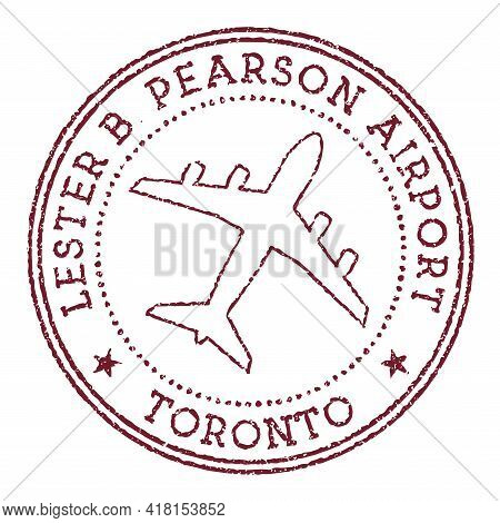 Lester B. Pearson Airport Toronto Stamp. Airport Of Toronto Round Logo. Vector Illustration.