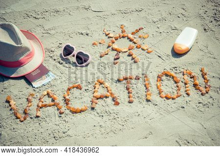 Vintage Photo, Inscription Vacation Made Of Amber Stones, Accessoriess For Sunbathing And Passport W