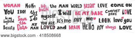 Vector Hand Drawn Collection Set Of Calligraphy Lettering Quotes And Words. Pink And Black Color