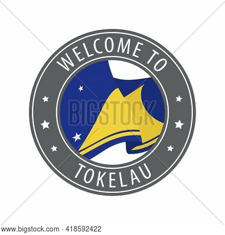 Welcome To Tokelau. Gray Stamp With A Waving Country Flag. Collection Of Welcome Icons.