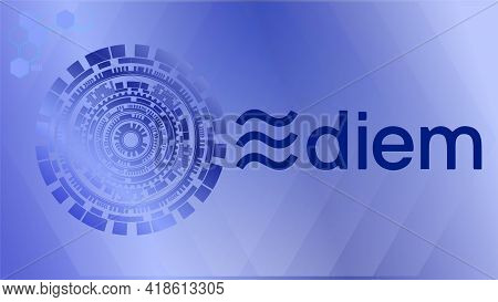 April 26' 2021. Bangkok Thailand. Diem Cryptocurrency Web Template. Technology For Digital Currency.