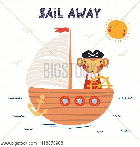 Cute Monkey Pirate On Ship, Sea Waves, Seagulls, Text Sail Away, Isolated On White. Hand Drawn Vecto