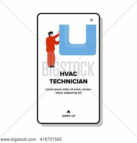 Hvac Technician Man Repair Or Installing Vector. Worker Hvac Technician Checking Or Cleaning Industr