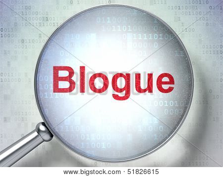 Web development concept: Blogue(french) with optical glass on di