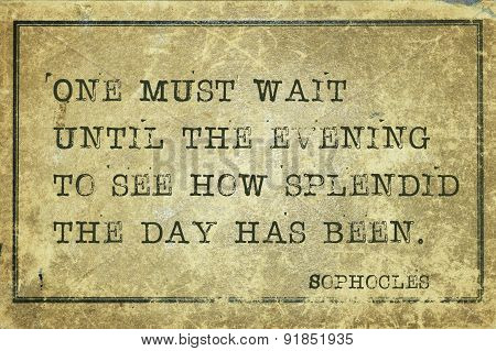 Splendid Day Sophocles