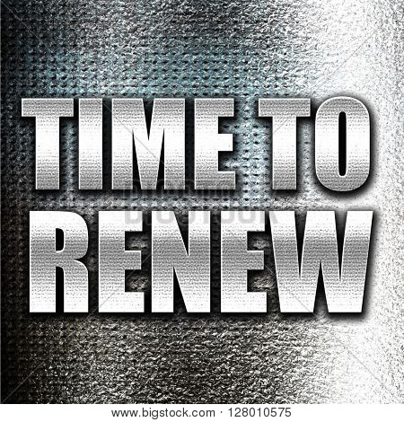 time to renew