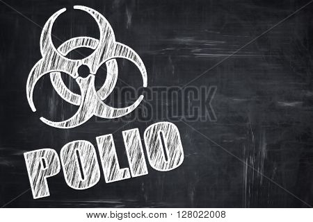 Chalkboard writing: Polio concept background