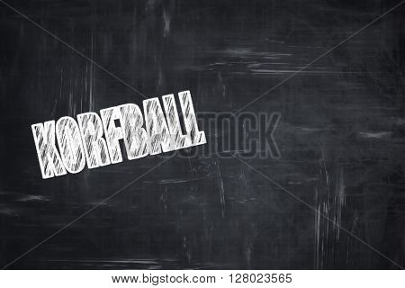 Chalkboard writing: korfball sign background