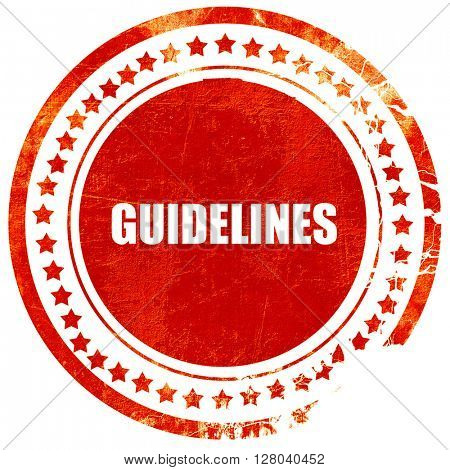 guidelines, grunge red rubber stamp on a solid white background