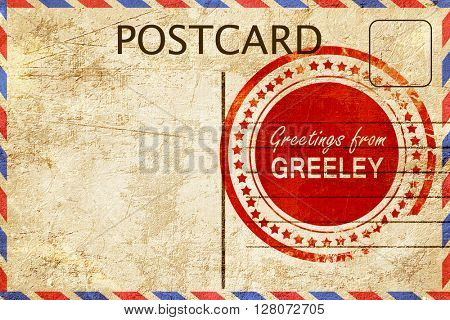 greeley stamp on a vintage, old postcard