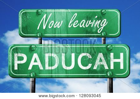 Leaving paducah, green vintage road sign with rough lettering