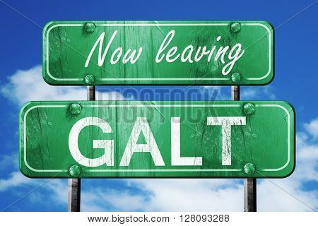 Leaving galt, green vintage road sign with rough lettering