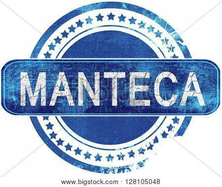 manteca grunge blue stamp. Isolated on white.
