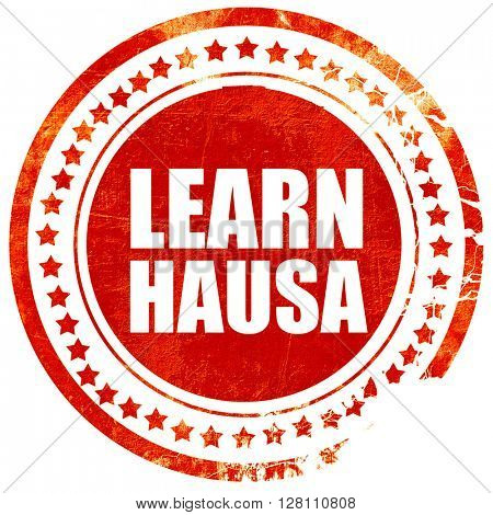 learn hausa, red grunge stamp on solid background